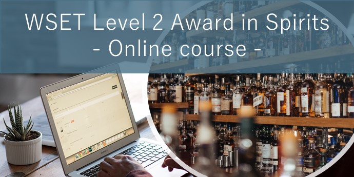 WSET® Level2 Award in Spirits Online