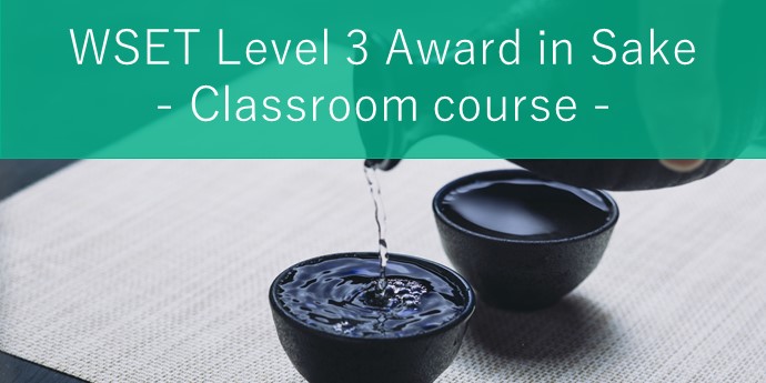 WSET® Level3 Award in Sake